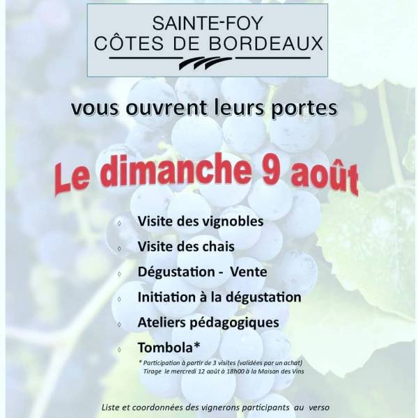 PORTES OUVERTES à Sainte-Foy - Côtes de Bordeaux : 9 août 2020